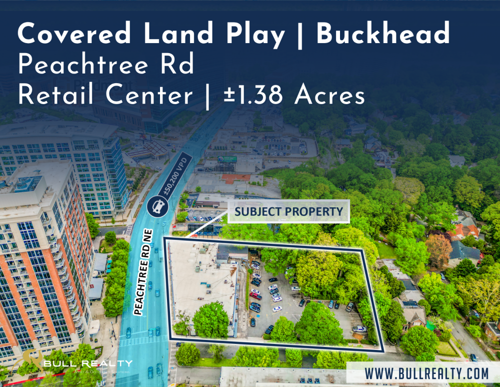 Covered Land Play | Buckhead | Peachtree Road Retail Center | ±1.38 Acres